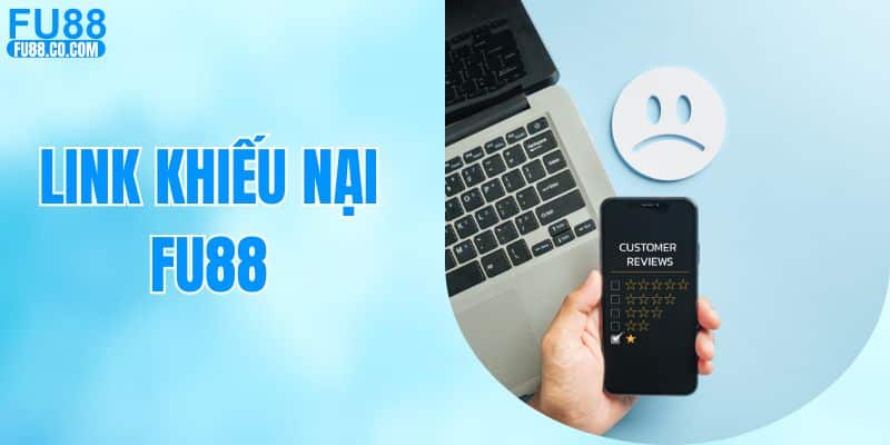 link khiếu nại FU88