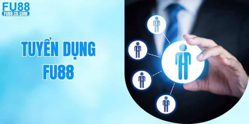 tuyển dụng FU88